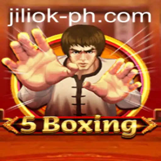 The Intriguing World of 5Boxing: A Comprehensive Guide to JILIOK