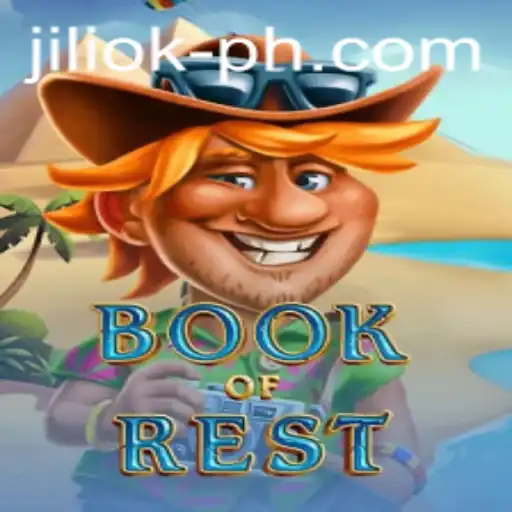 Exploring the Mystical World of BookofRest: An Engaging Journey with JILIOK