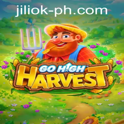 Explore GoHighHarvest: The Enchanting Journey with JILIOK