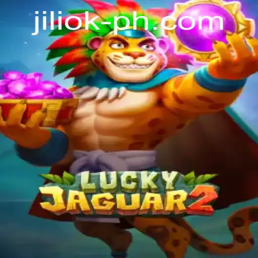 Discover the Thrills of Luckyjaguar2: An In-Depth Look at the Game with a Twist of JILIOK